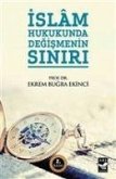 Islam Hukukunda Degismenin Siniri