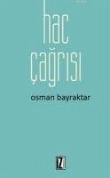 Hac Cagrisi - Bayraktar, Osman