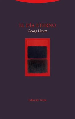 El día eterno - Heym, Georg