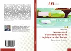 Management d¿externalisation de la logistique de distribution