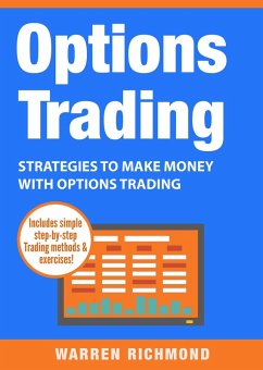 Options Trading: Strategies to Make Money with Options Trading (Options Trading Series, #2) (eBook, ePUB) - Richmond, Warren