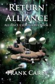 Return of the Alliance (Alliance Chronicles, #3) (eBook, ePUB)