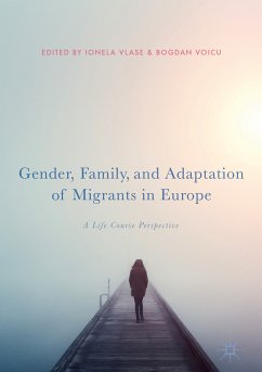 Gender, Family, and Adaptation of Migrants in Europe (eBook, PDF)
