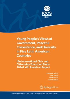 Young People's Views of Government, Peaceful Coexistence, and Diversity in Five Latin American Countries - Schulz, Wolfram;Ainley, John;Cox, Cristián