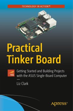 Practical Tinker Board - Clark, Elizabeth