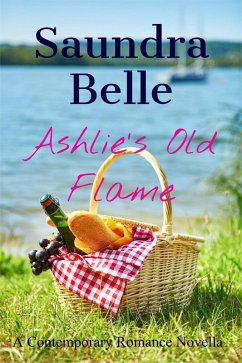 Ashlie's Old Flame (eBook, ePUB) - Belle, Saundra