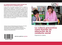 La cultura preventiva como función de educación de la conducta social
