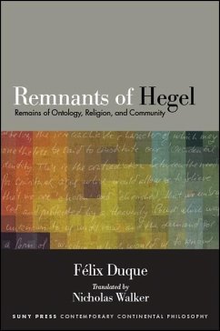 Remnants of Hegel - Duque, Felix