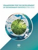 Framework for the Development of Environment Statistics 2013