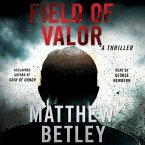 Field of Valor: A Thriller