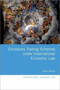 Emissions Trading Schemes Under International Economic Law - Munro, James