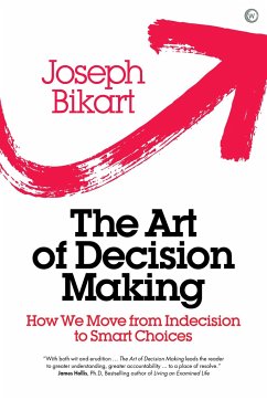 The Art of Decision Making - Bikart, Joseph