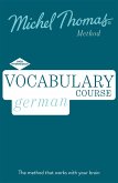 Vocabulary German (Learn German with the Michel Thomas Method)