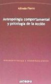 Antropología comportamental y psicología de la acción