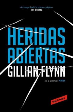 Heridas Abiertas / Sharp Objects - Flynn, Gillian