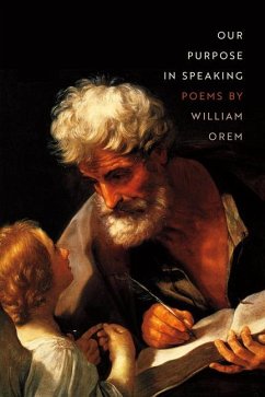 Our Purpose in Speaking - Orem, William