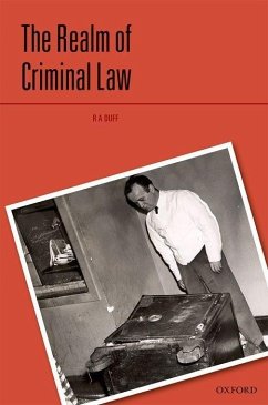 The Realm of Criminal Law - Duff, R A