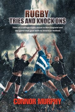 Rugby Tries and Knock Ons - Murphy, Connor