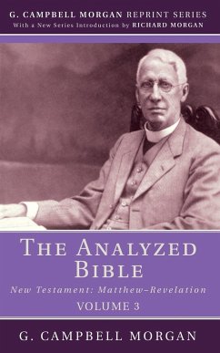 The Analyzed Bible, Volume 3 - Morgan, G. Campbell