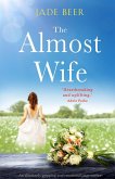 The Almost Wife