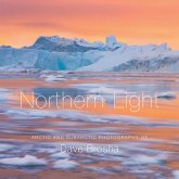 Northern Light: The Arctic and Subarctic Photography of Dave Brosha