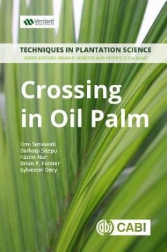 Crossing in Oil Palm - Setiawati, Umi; Sitepu, Baihaqi; Nur, Fazrin; Forster, Brian P; Dery, Sylvester