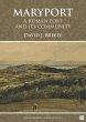 Maryport: A Roman Fort and Its Community - Bild 1
