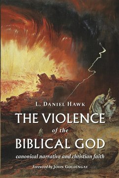 Violence of the Biblical God - Hawk, L Daniel