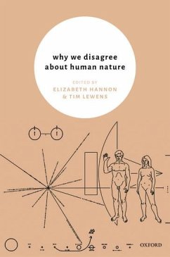 Why We Disagree about Human Nature - Hannon, Elizabeth