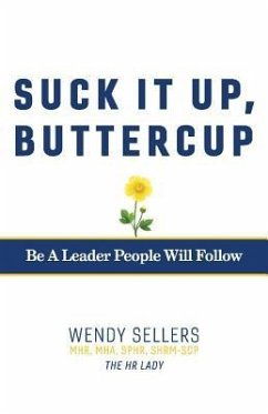 Suck It Up, Buttercup - Sellers Mhr Mha Shrm-Scp Sphr, Wendy