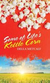 Some of Life's Kettle Corn