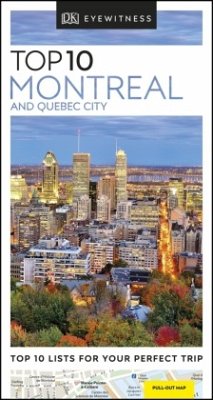 DK Eyewitness Top 10 Montreal and Quebec City - Eyewitness, DK