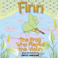 FINN The Frog Who Played The Violin - Marshall, David
