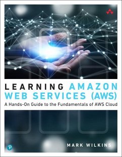 Learning Amazon Web Services (AWS) - Wilkins, Mark