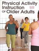 Physical Activity Instruction of Older Adults-2nd Edition Physical Activity Instruction of Older Adults-2nd Edition