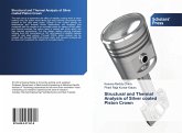 Structural and Thermal Analysis of Silver coated Piston Crown