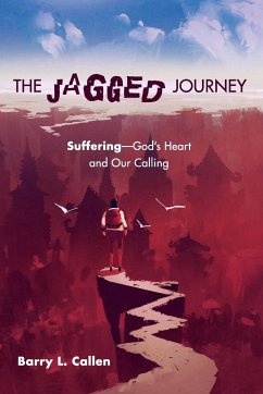 The Jagged Journey - Callen, Barry L.