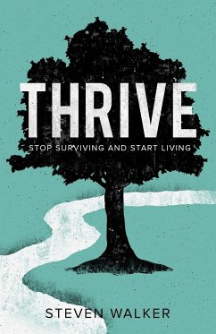 Thrive - Walker, Steven