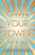 Own Your Power - Bild 1