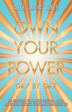 Own Your Power - Jones, Alice