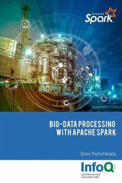 Big Data Processing with Apache Spark - Penchikala, Srini