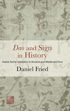 Dao and Sign in History - Fried, Daniel