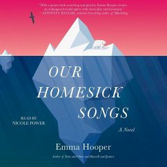Our Homesick Songs - Hooper, Emma