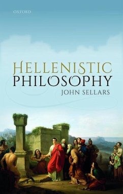 Hellenistic Philosophy - Sellars, John