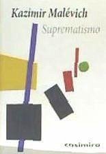 Suprematismo - Malevich, Kazimir Severinovich