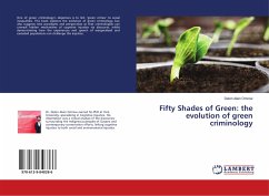 Fifty Shades of Green: the evolution of green criminology - Alain Omrow, Delon