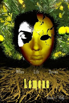 When Life Throws Lemons - Kelly, Ursula
