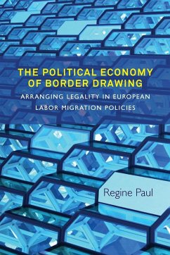 The Political Economy of Border Drawing - Paul, Regine