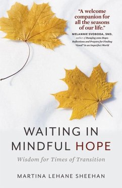Waiting in Mindful Hope - Lehane Sheehan, Martina