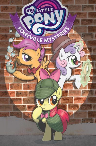 My Little Pony: Ponyville Mysteries My Little Pony: Ponyville Mysteries